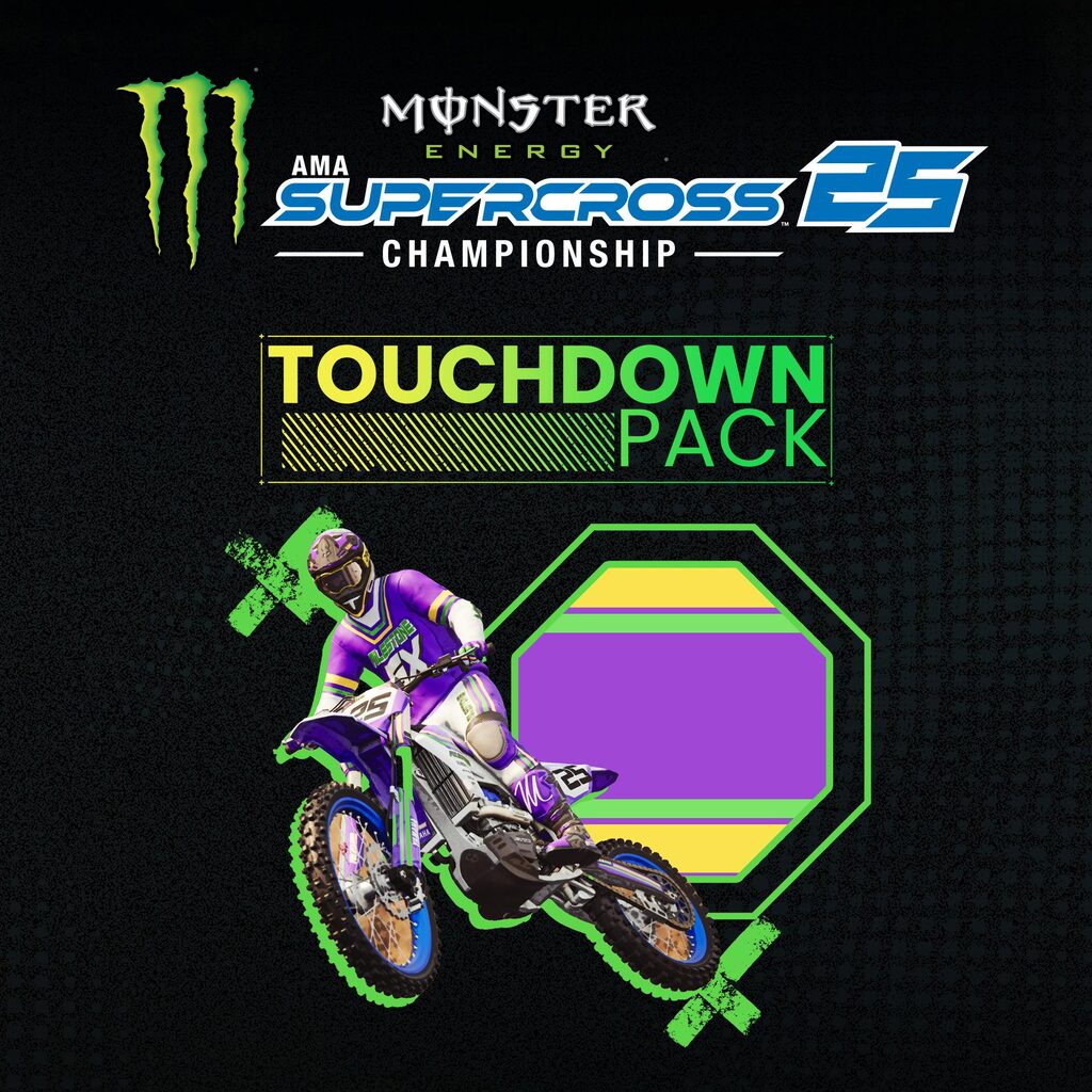 Monster Energy Supercross 25 - Touchdown Pack