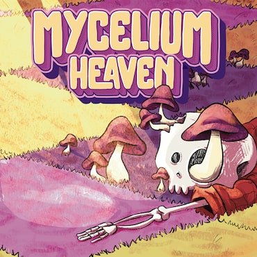 Mycelium Heaven cover image