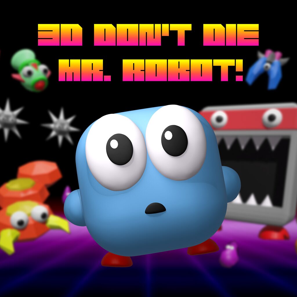 3D Don't Die Mr. Robot PS4 & PS5