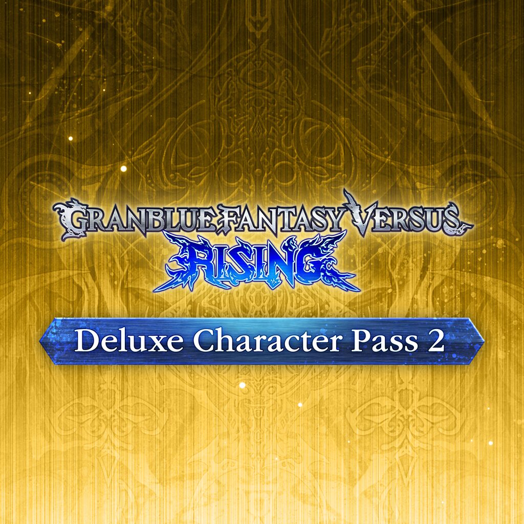 GBVSR Deluxe Character Pass 2