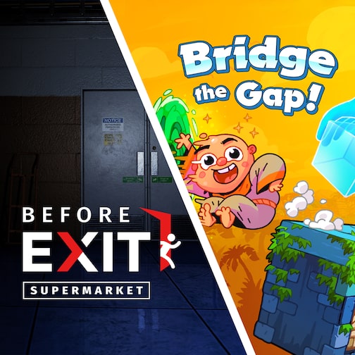 Before Exit: Supermarket + Bridge the Gap bundle cover image