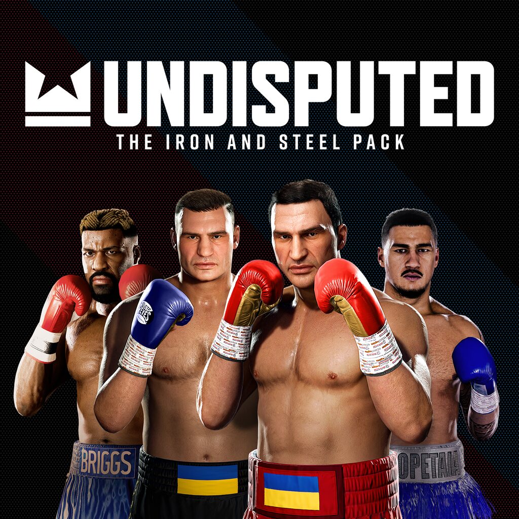 Undisputed - Iron and Steel Pack