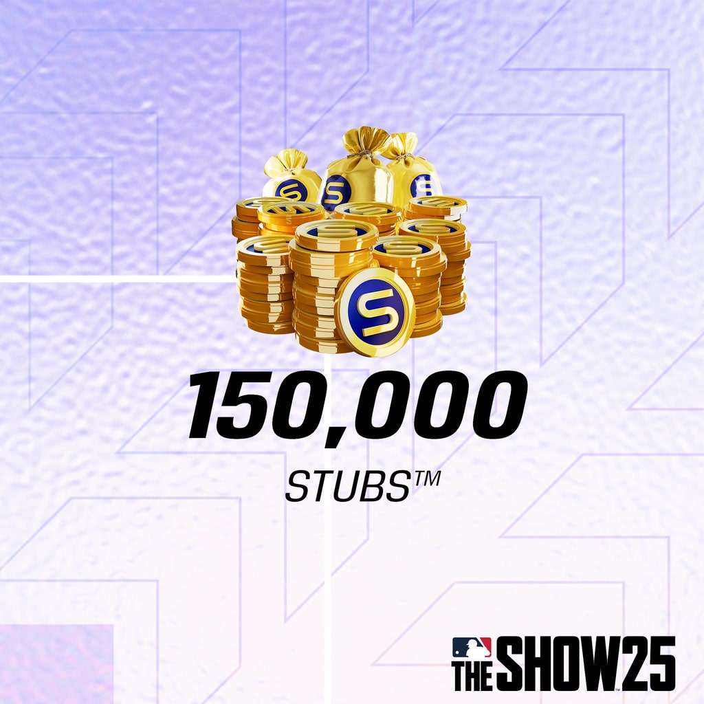Stubs™ (150,000) for MLB® The Show™ 25