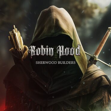 Robin Hood - Sherwood Builders cover image