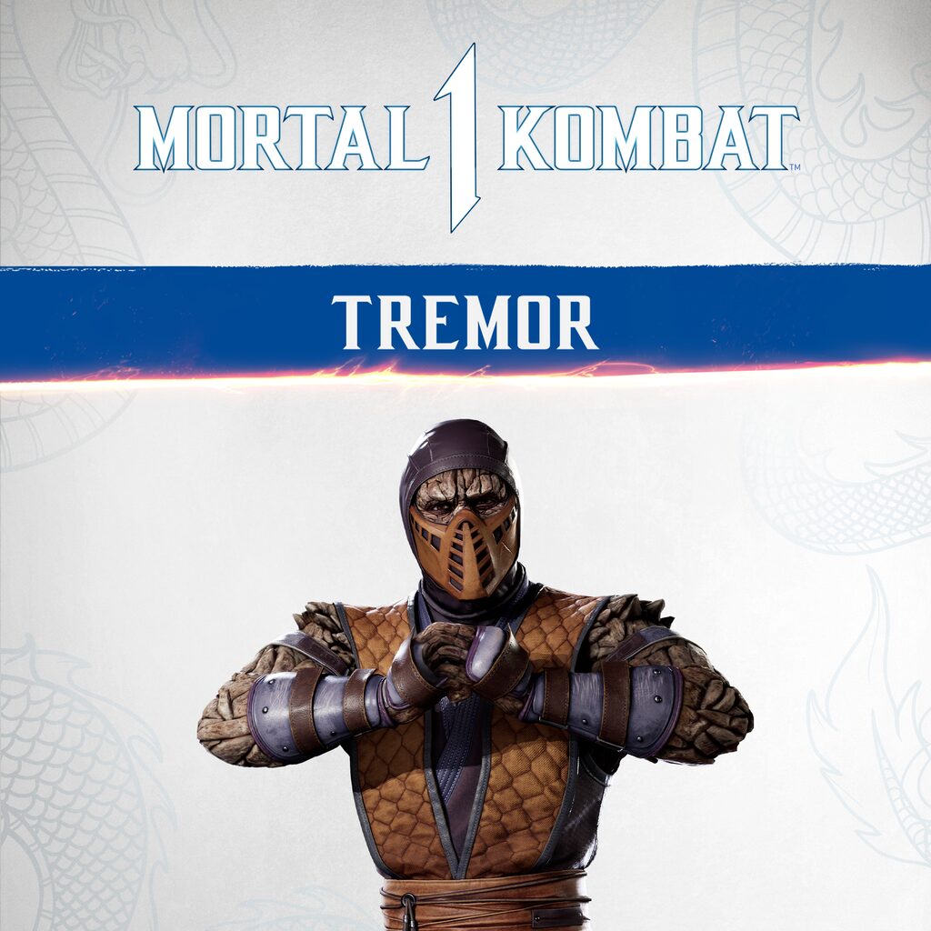 MK1: Tremor