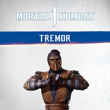 MK1: Tremor