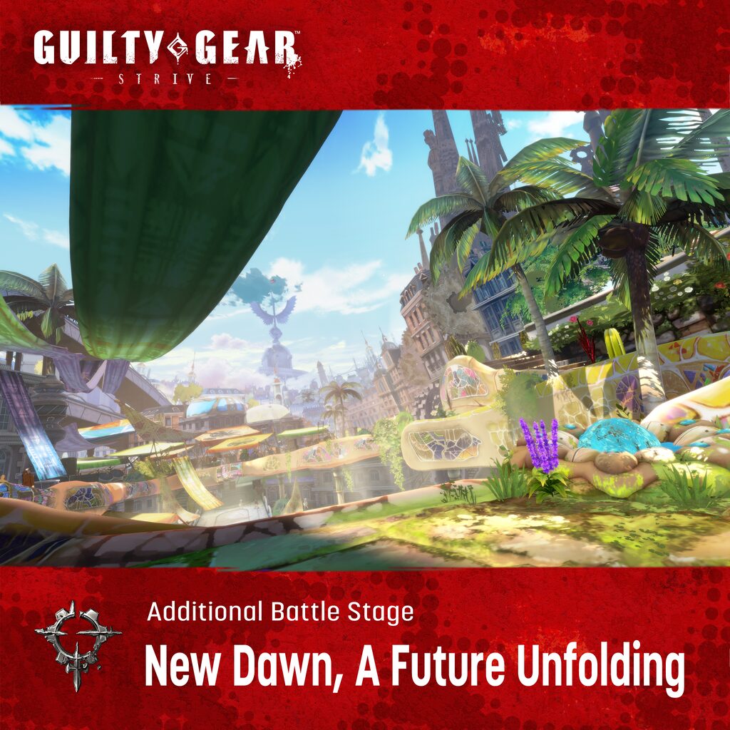 GGST Additional Stage: "New Dawn, A Future Unfolding"