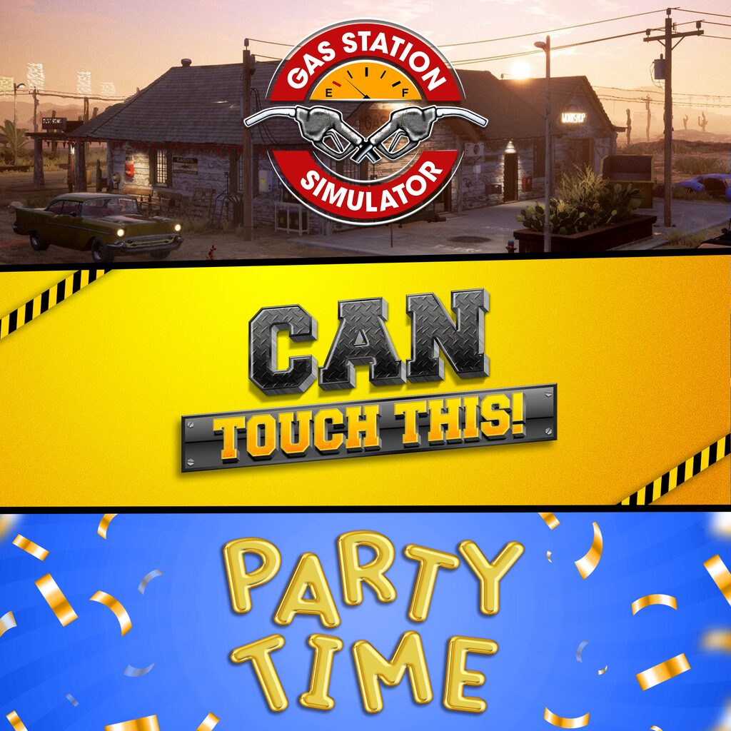 Gas Station Simulator, Can Touch This DLC and Party Time DLC Bundle