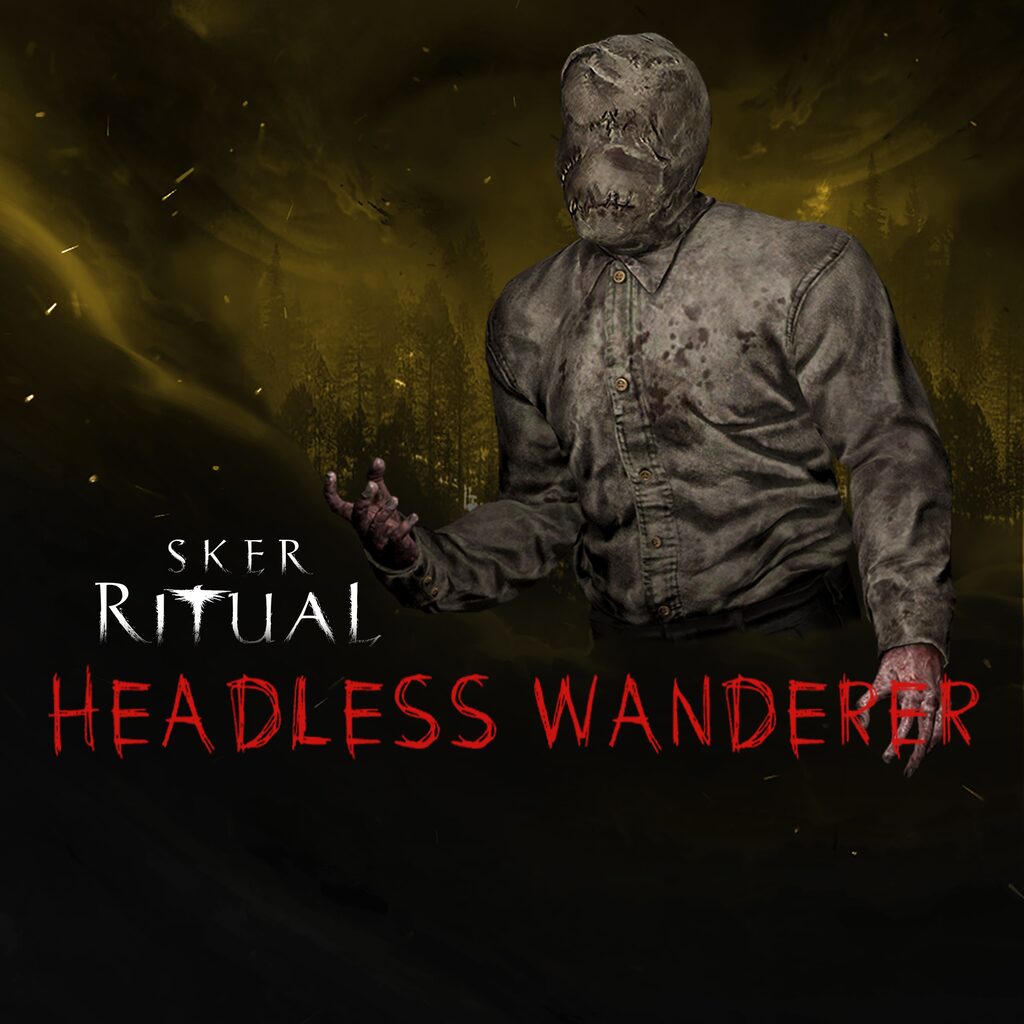 Sker Ritual - Headless Wanderer