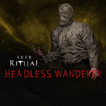 Sker Ritual - Headless Wanderer