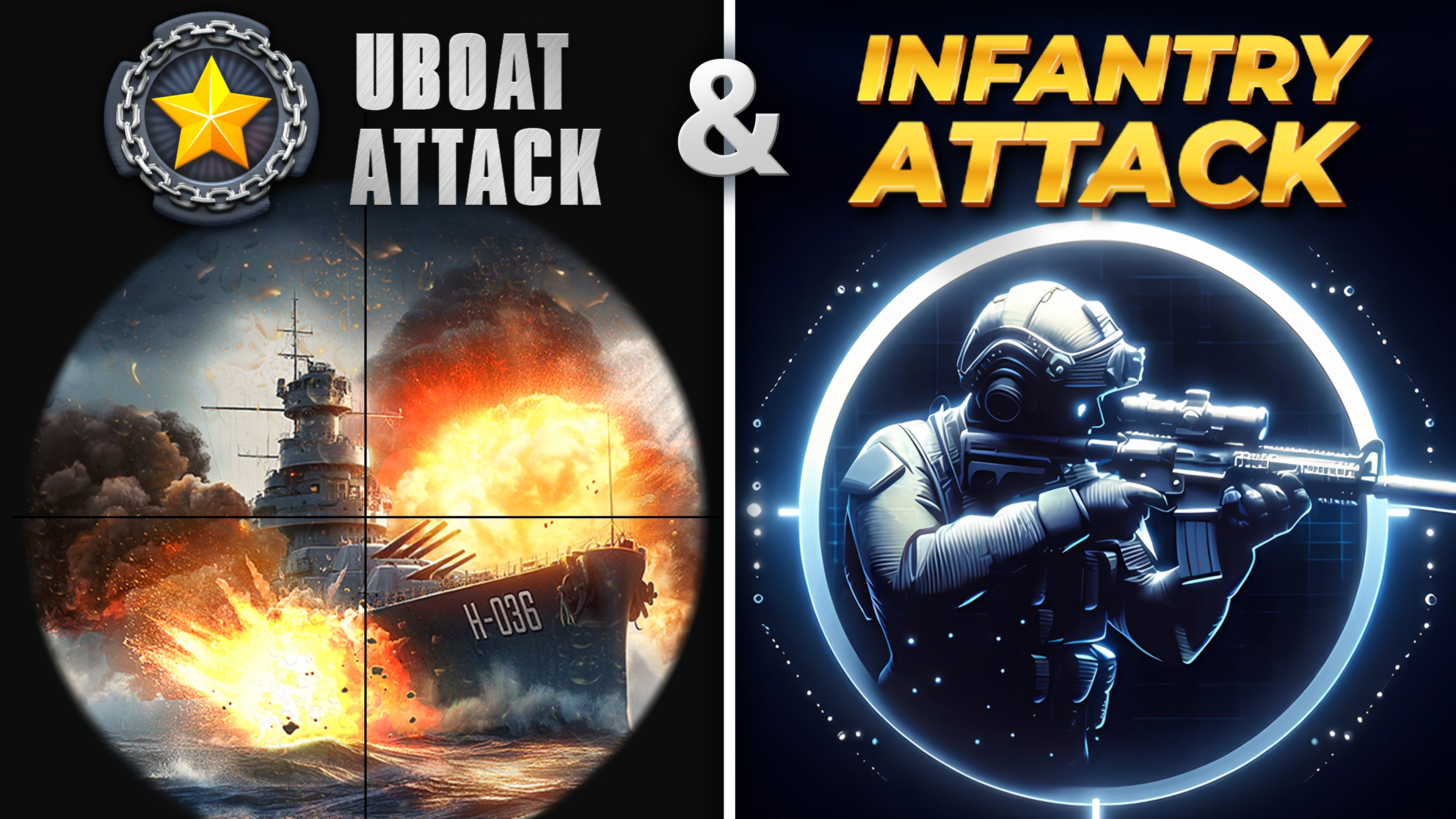 Uboat Attack & Infantry Attack