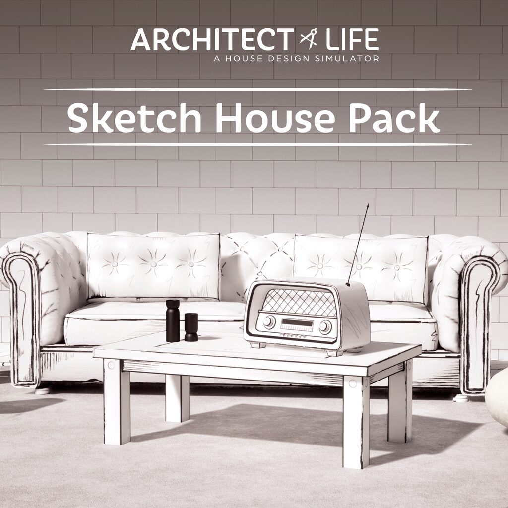 Architect Life: A House Design Simulator - Sketch House Pack