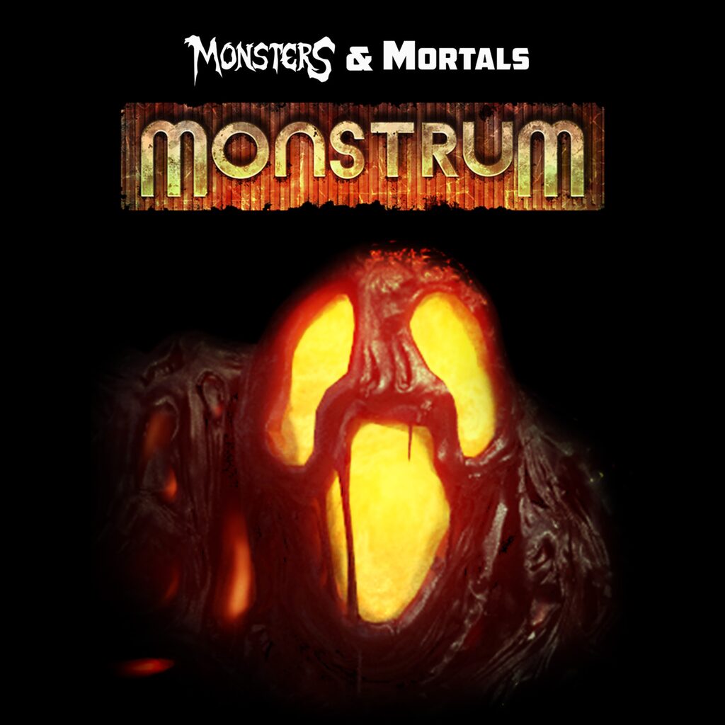 Monsters & Mortals - Monstrum