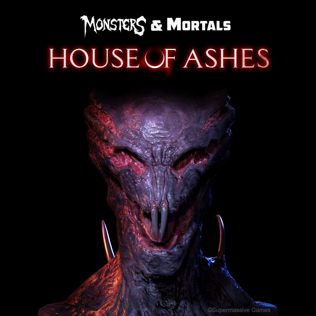 Monsters & Mortals - House of Ashes