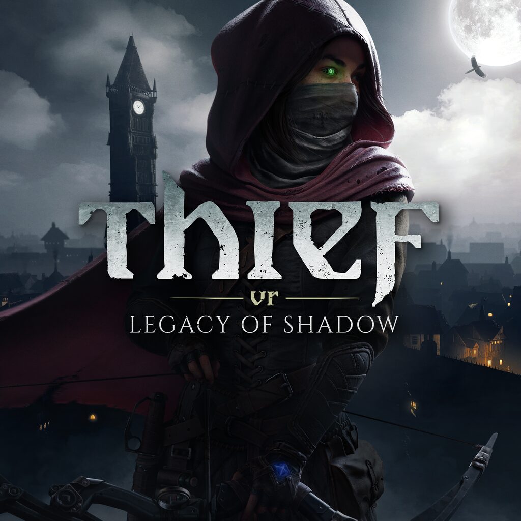 Thief VR: Legacy of Shadow