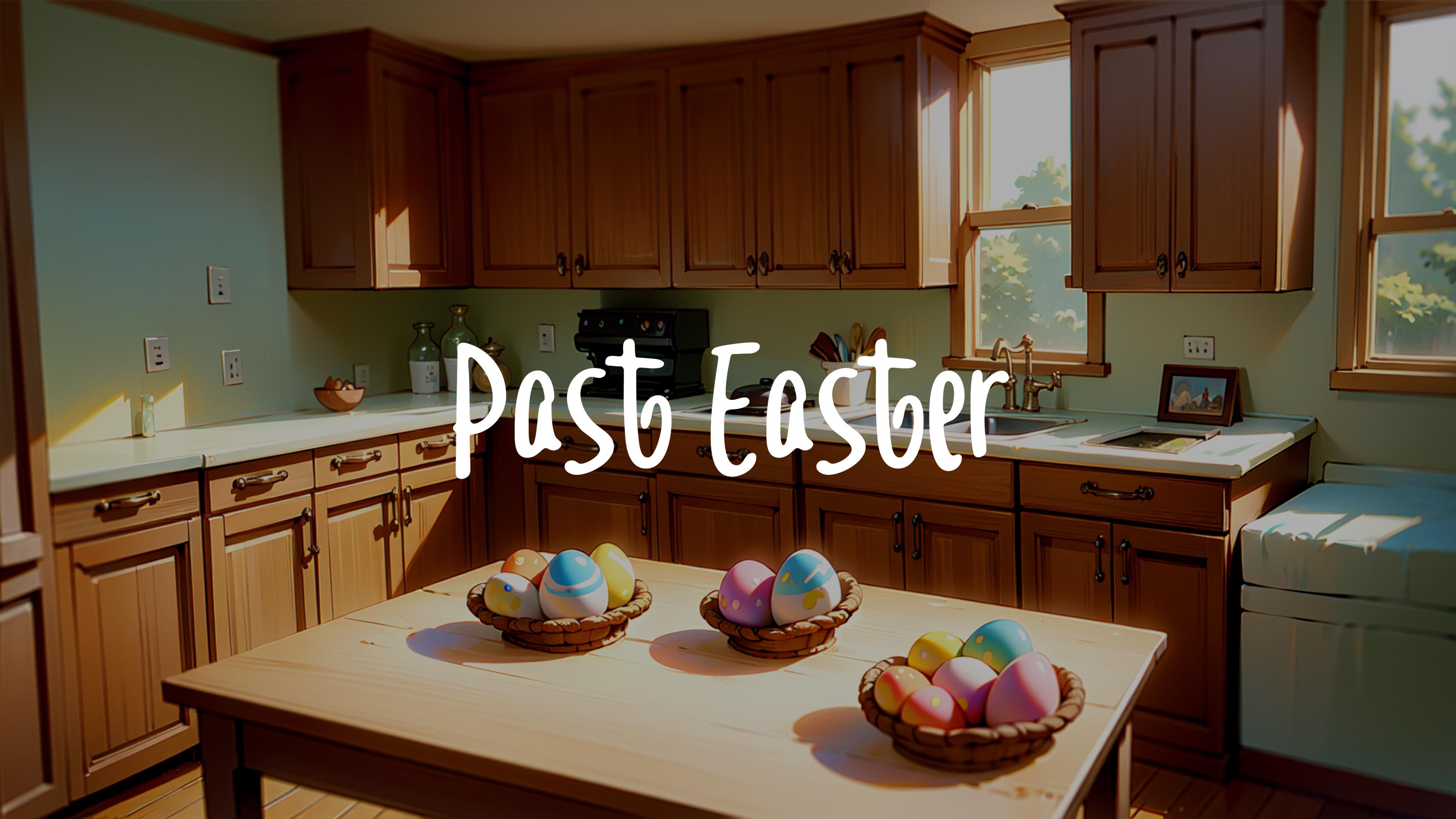 Past Easter