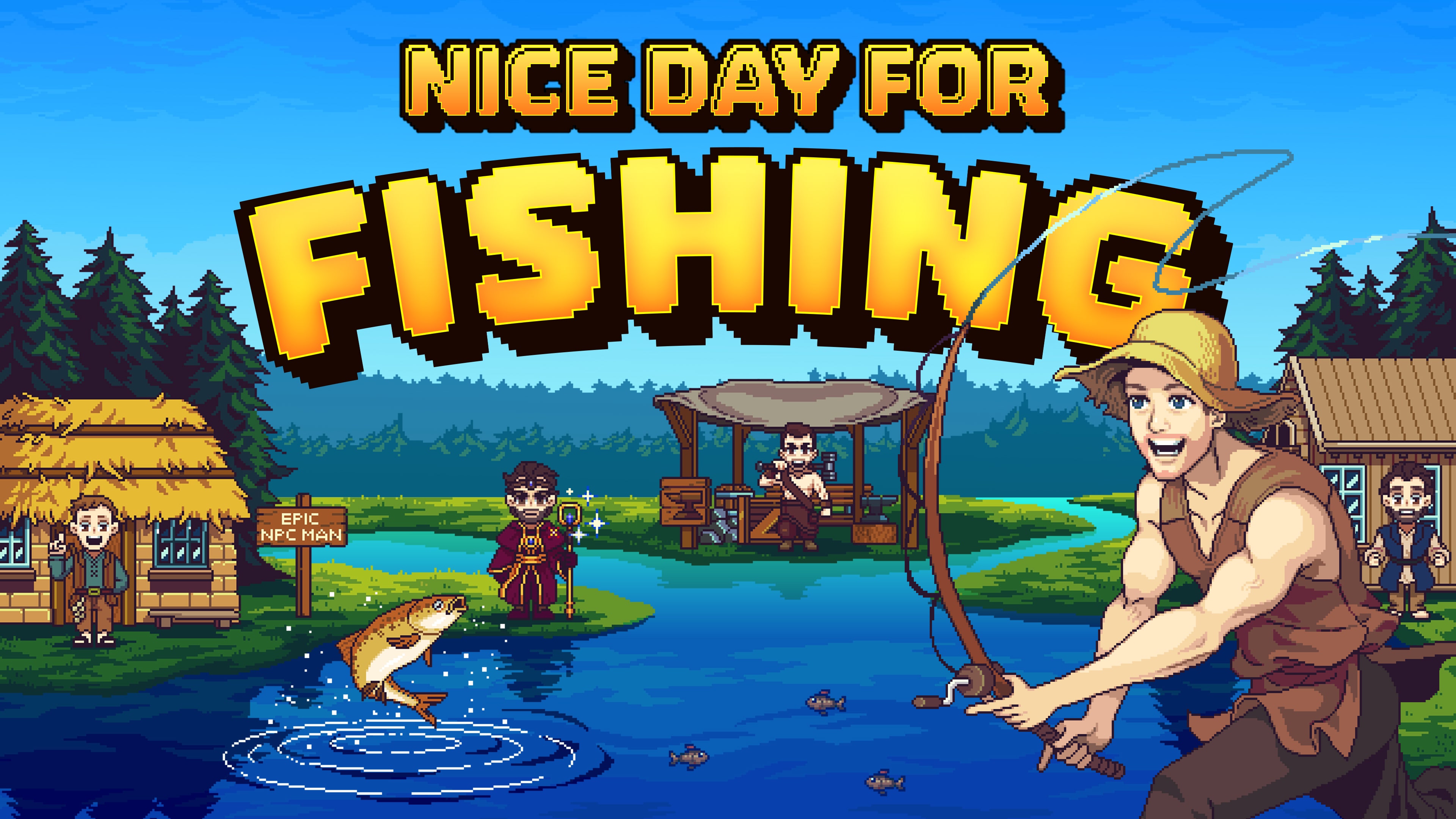Nice Day for Fishing
