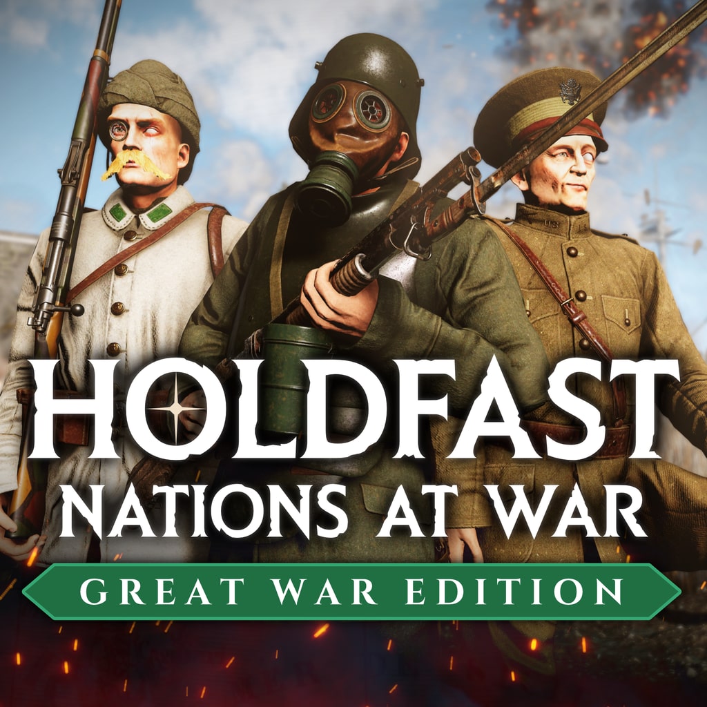 Holdfast: Great War Edition Upgrade