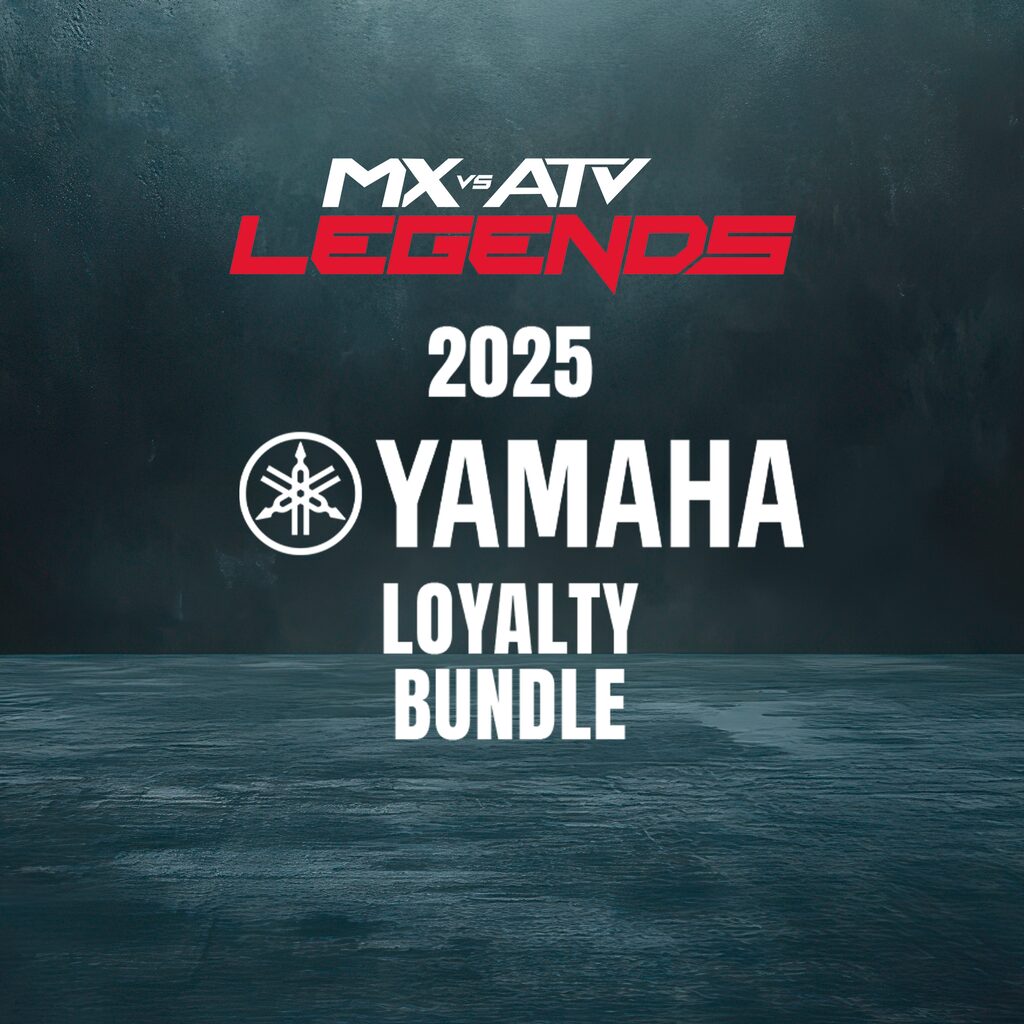 MX vs ATV Legends - 2025 Yamaha Loyalty Bundle