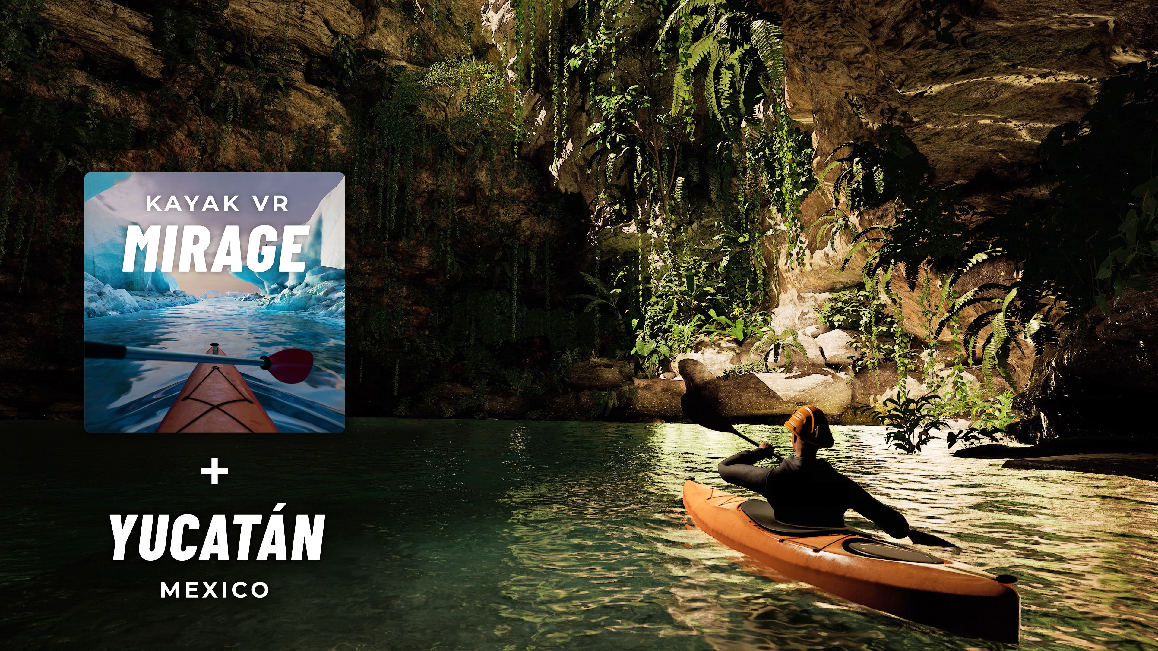 Kayak VR + Yucatán