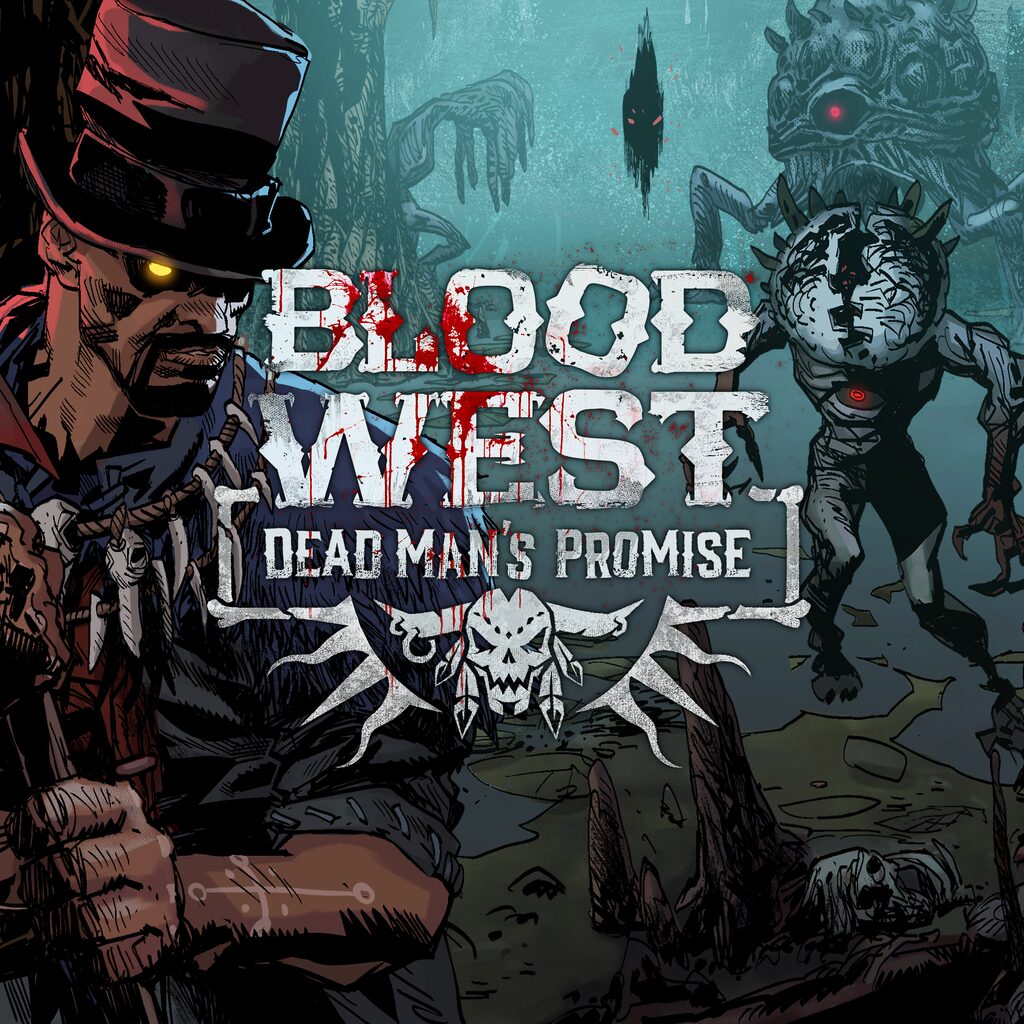 Blood West - Dead Man’s Promise