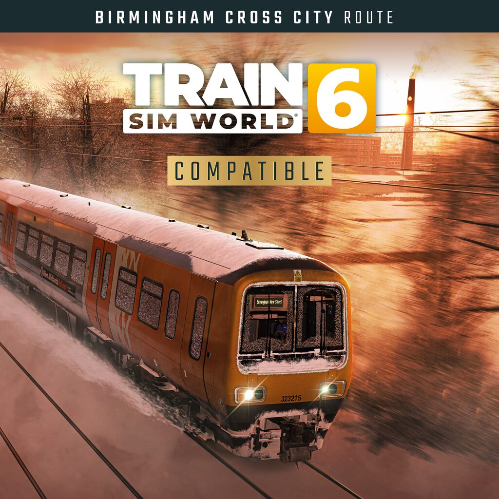 Train Sim World® 6: Birmingham Cross-City Line: Lichfield - Bromsgrove & Redditch