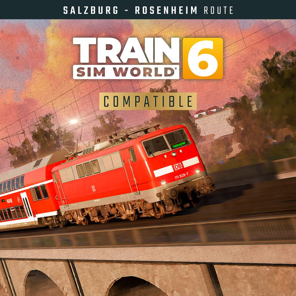 Train Sim World® 6: Bahnstrecke Salzburg - Rosenheim Route Add-On