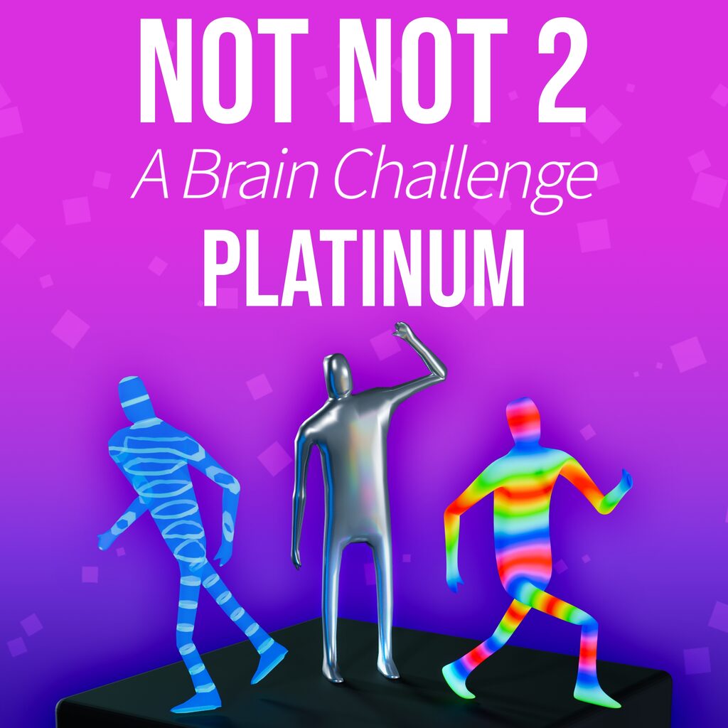 Not Not 2 - A Brain Challenge: Platinum DLC