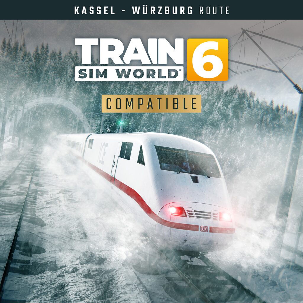Train Sim World® 6: Schnellfahrstrecke Kassel - Würzburg