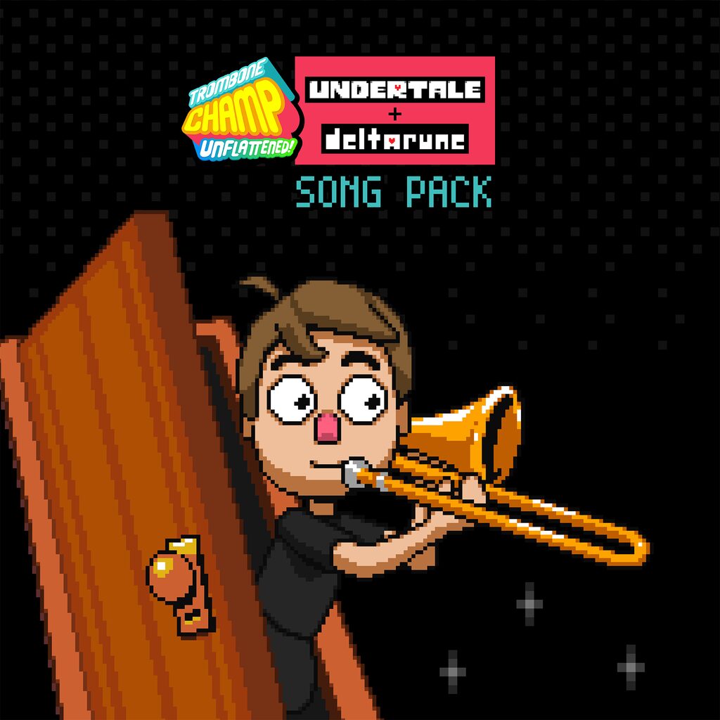 Trombone Champ: Unflattened - UNDERTALE + DELTARUNE Song Pack