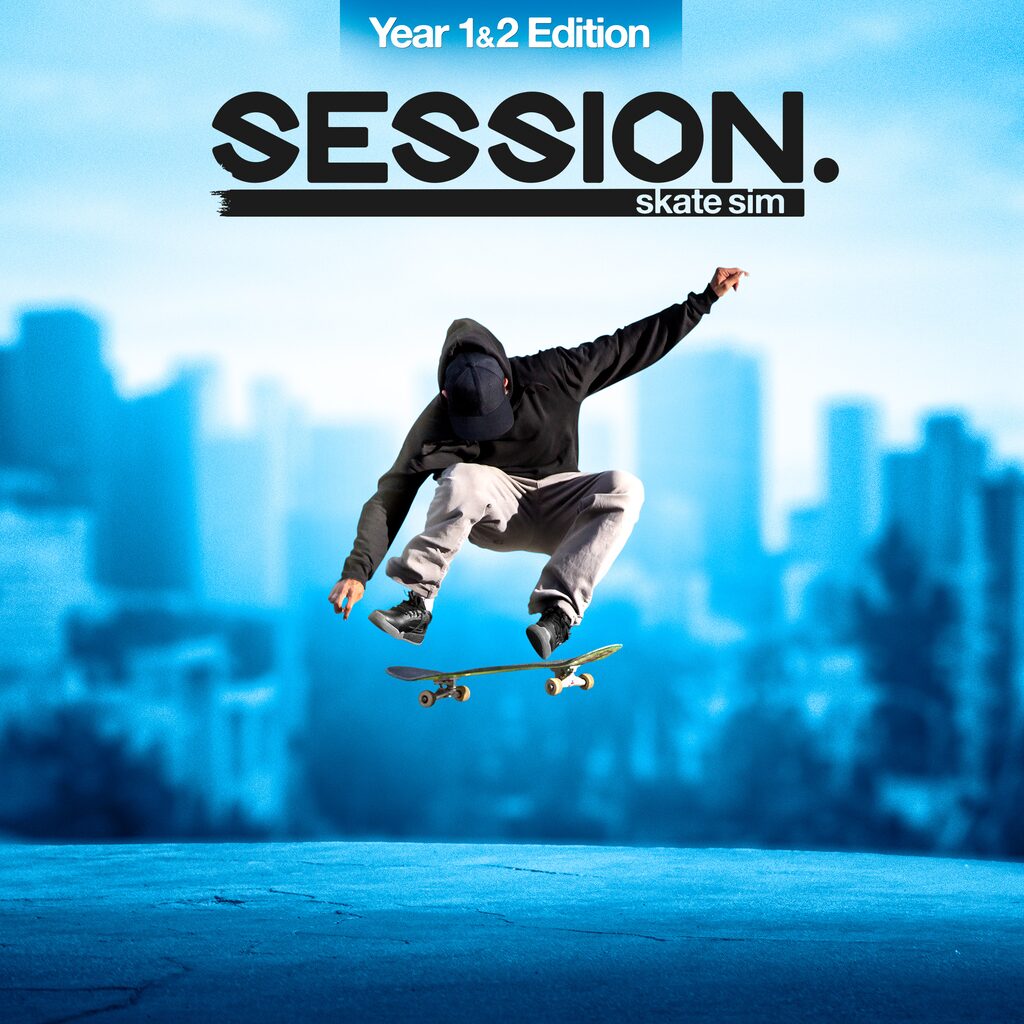 Session: Skate Sim Year One & Two Edition