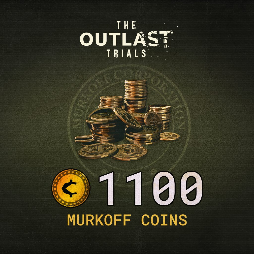The Outlast Trials - 1100 Murkoff Coins