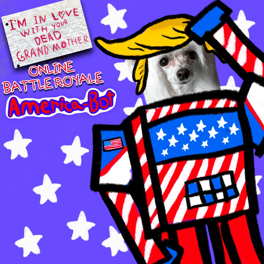 America Bot - Skin Season 2 DLC - I'm in Love With Your Dead Grandmother: Online Battle Royale