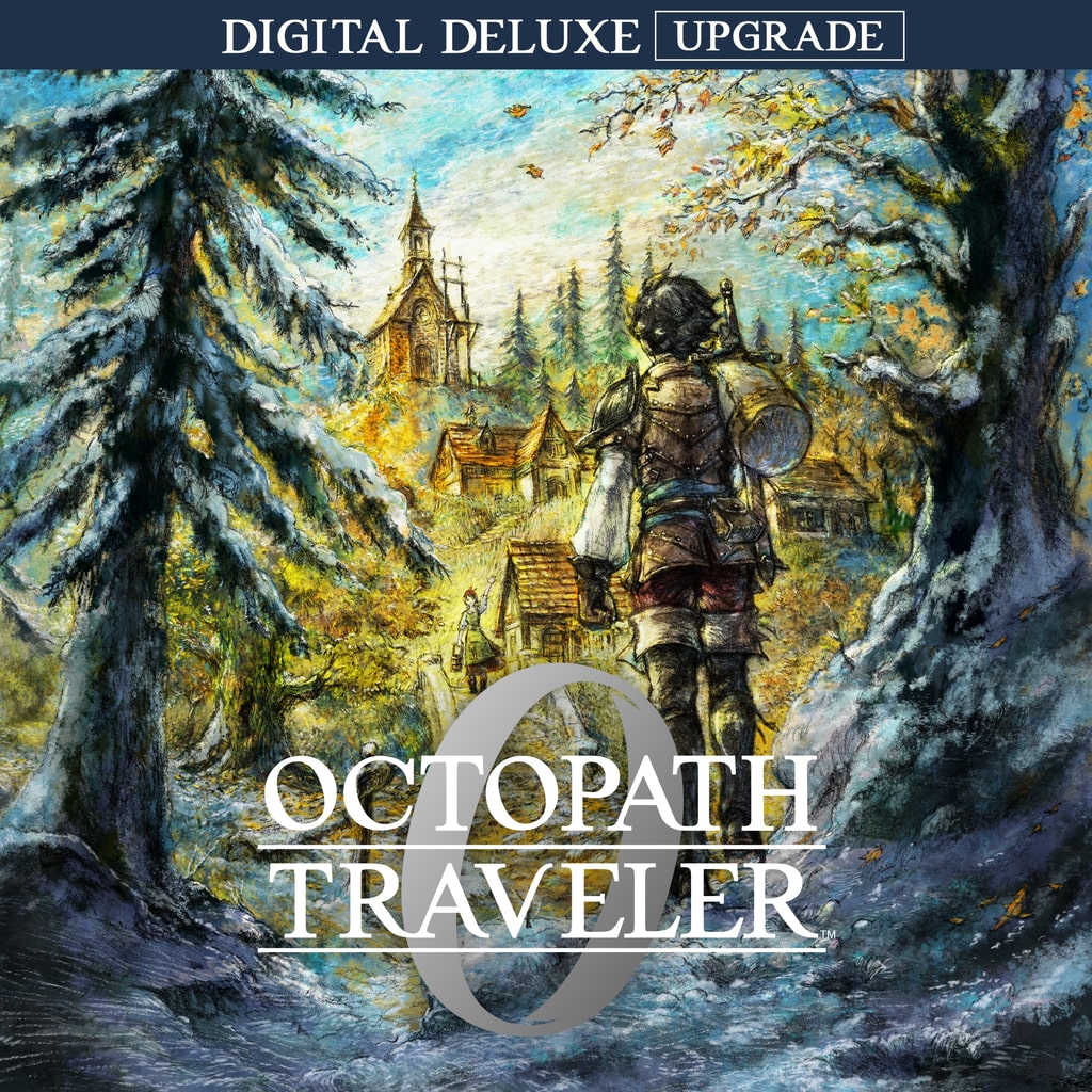 OCTOPATH TRAVELER 0 Digital Deluxe Upgrade PS4 & PS5