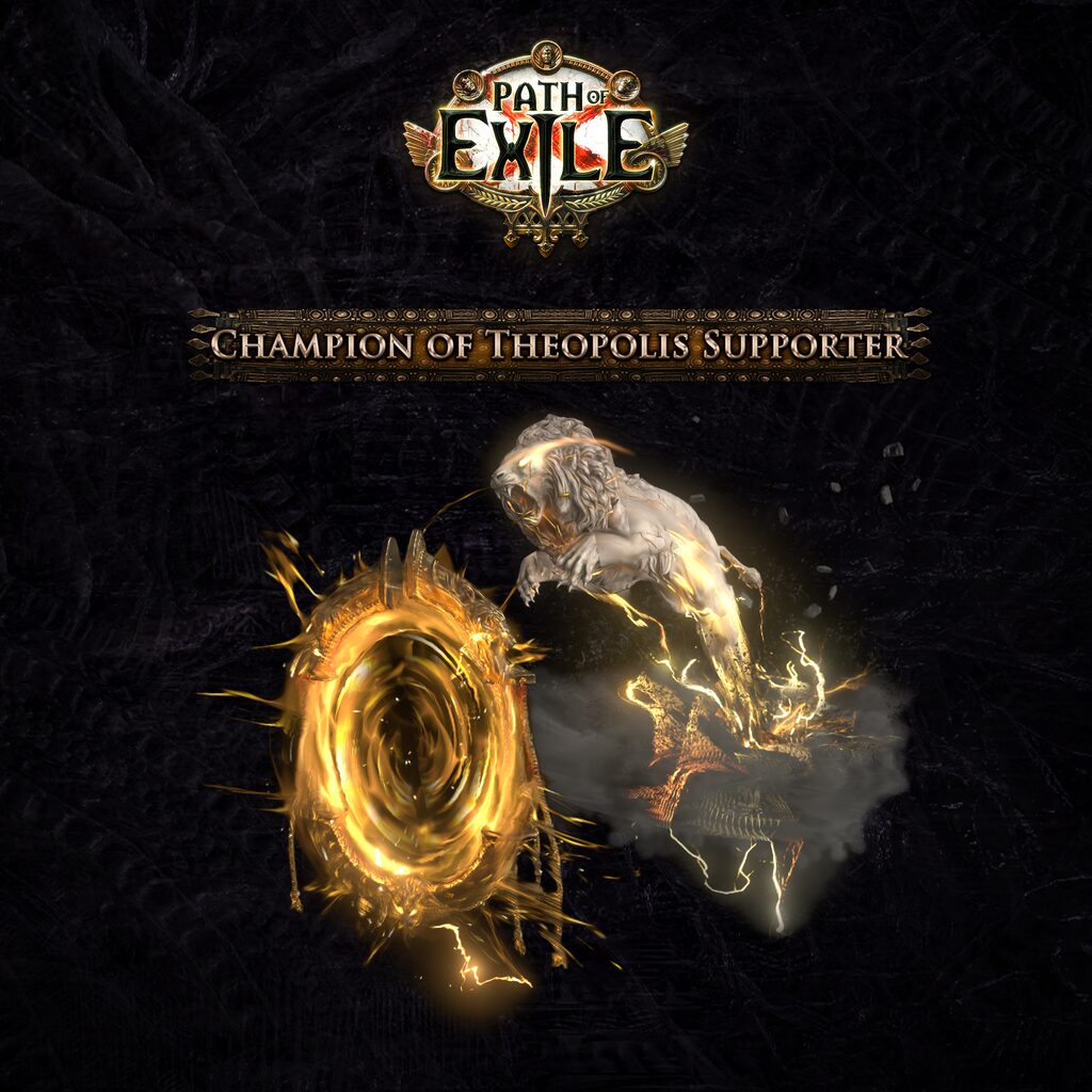 Path of Exile: Champion of Theopolis Supporter Pack