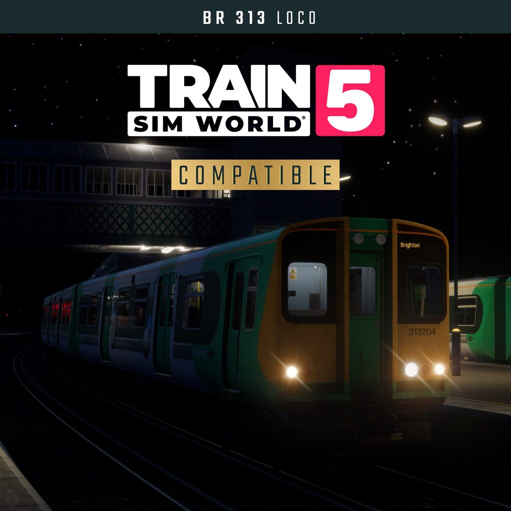 Train Sim World® 5: BR 313