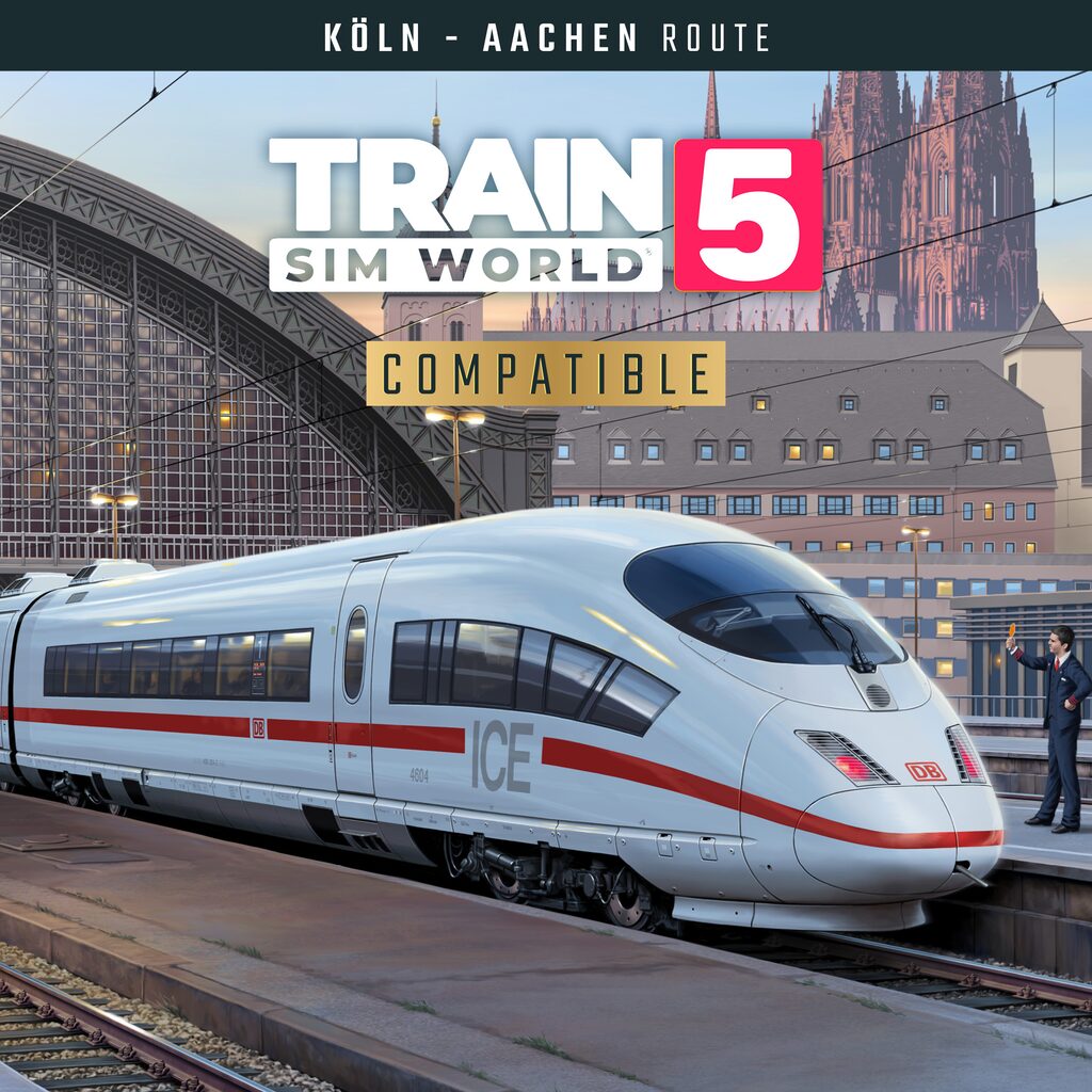 Train Sim World® 5: Schnellfahrstrecke Köln-Aachen