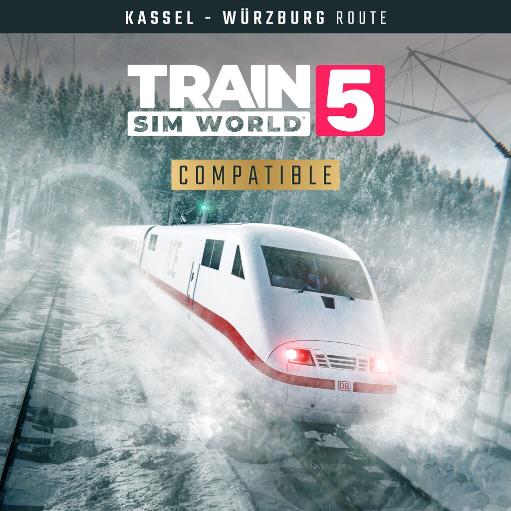 Train Sim World® 5: Schnellfahrstrecke Kassel - Würzburg