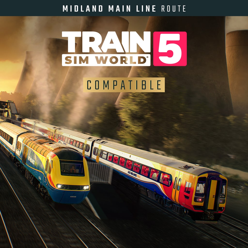 Train Sim World® 5: Midland Main Line: Leicester - Derby & Nottingham