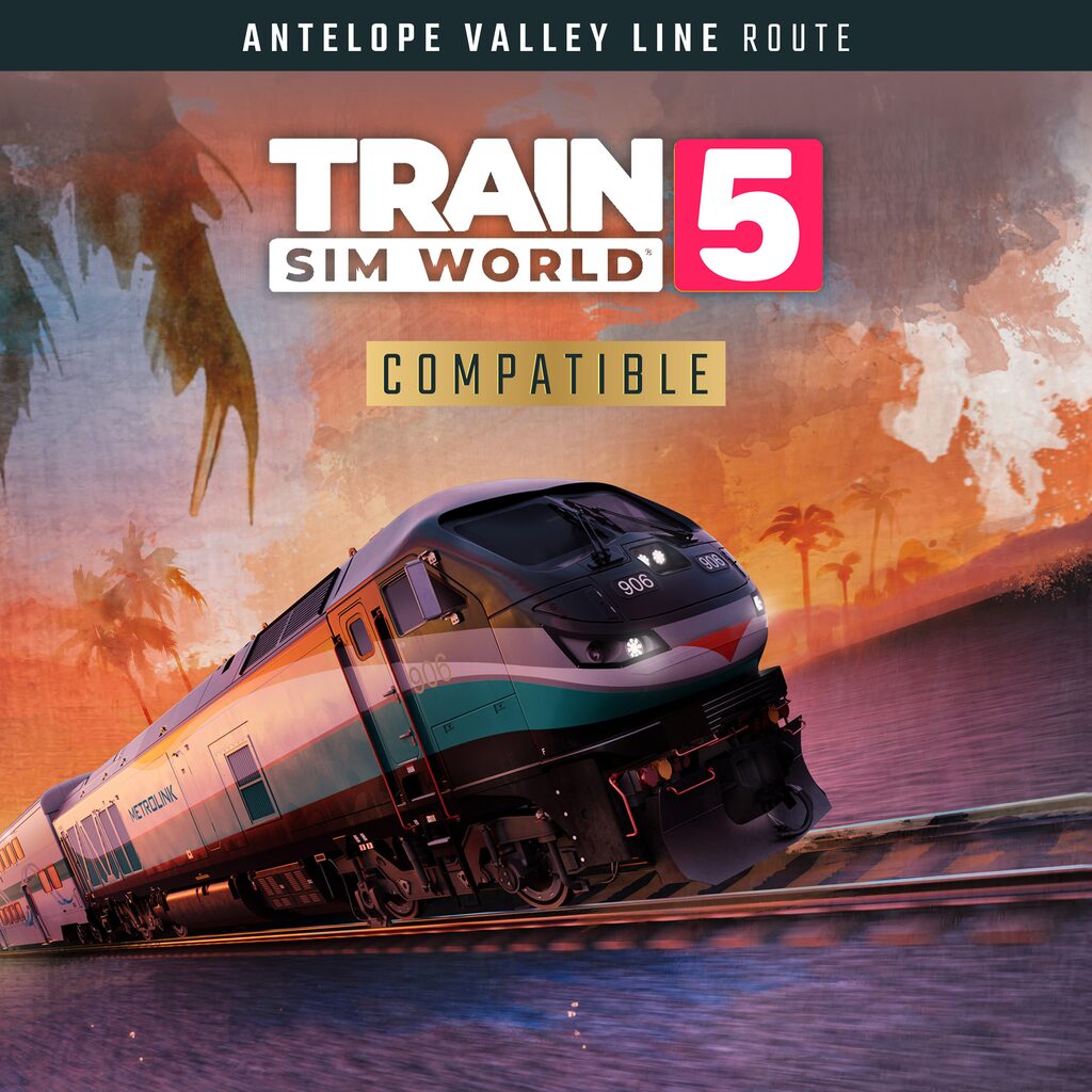 Train Sim World® 5: Metrolink Antelope Valley Line: Los Angeles - Lancaster Route Add-On