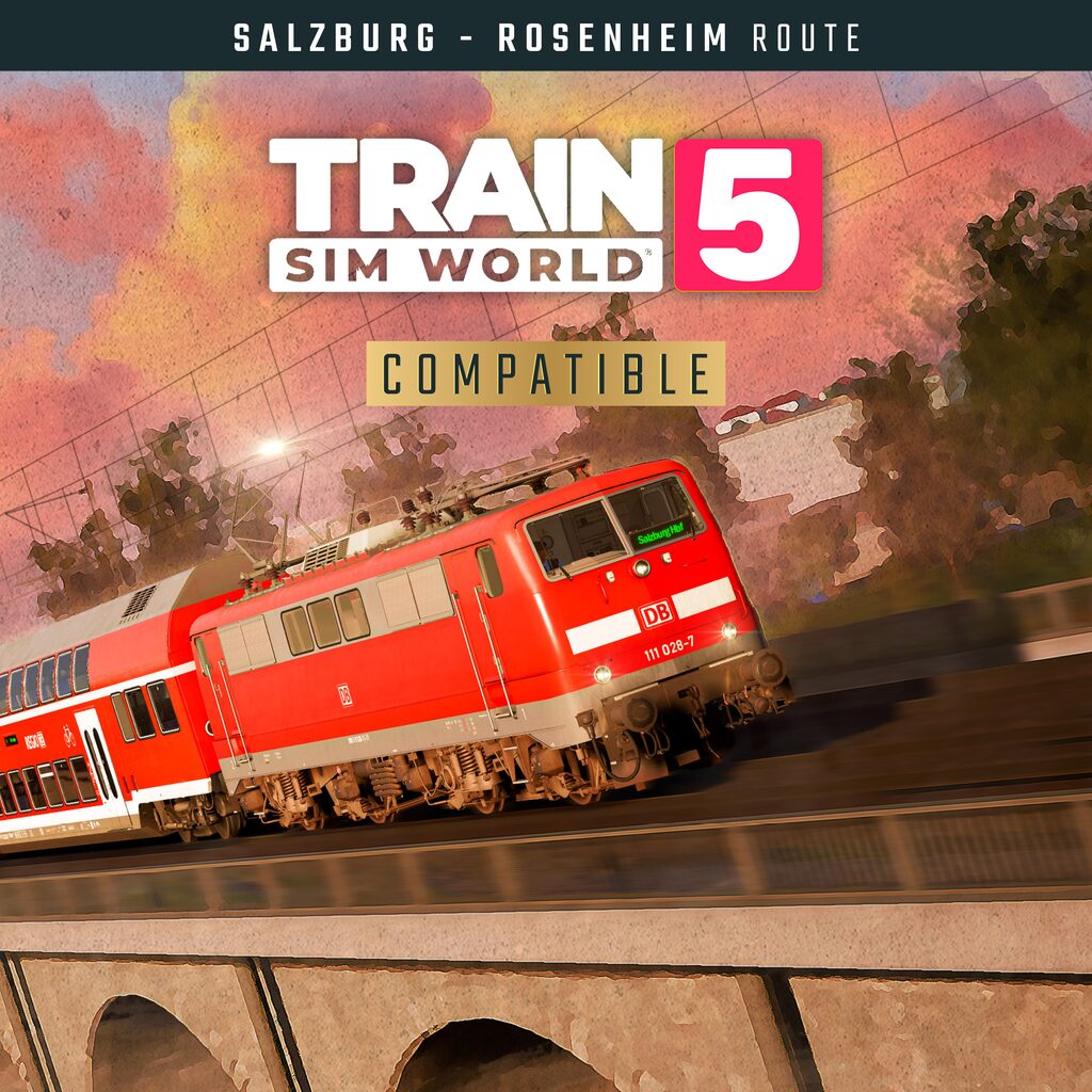 Train Sim World® 5: Bahnstrecke Salzburg - Rosenheim Route Add-On
