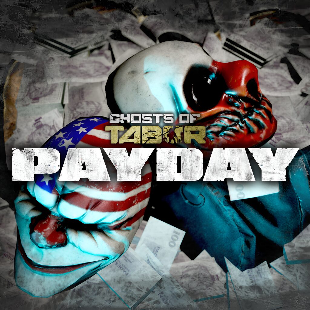 Ghosts of Tabor - PAYDAY DLC