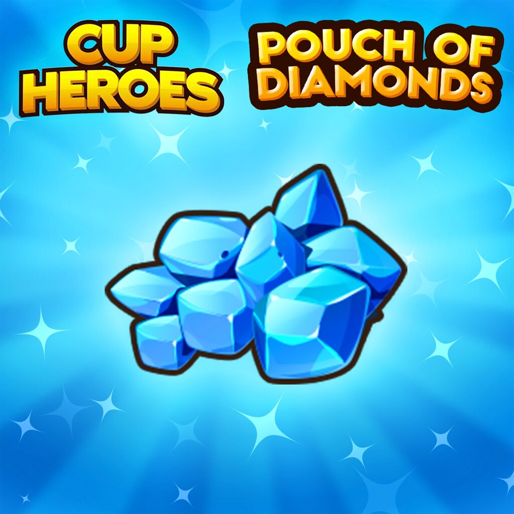 Cup Heroes - Pouch of Diamonds