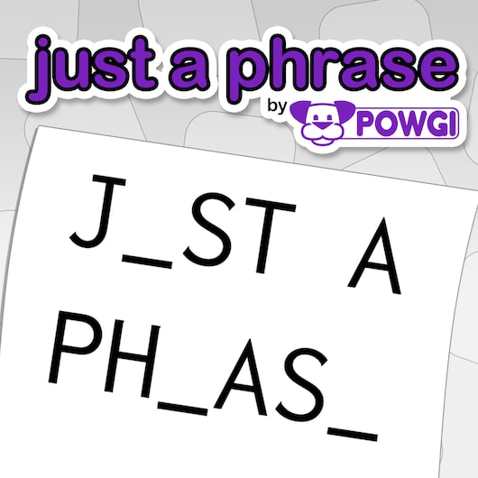 Just a Phrase by POWGI for playstation