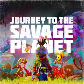 Journey to the Savage Planet