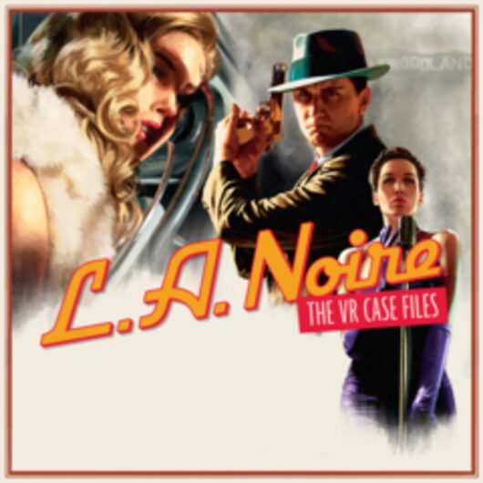 L.A. Noire: The VR Case Files for playstation