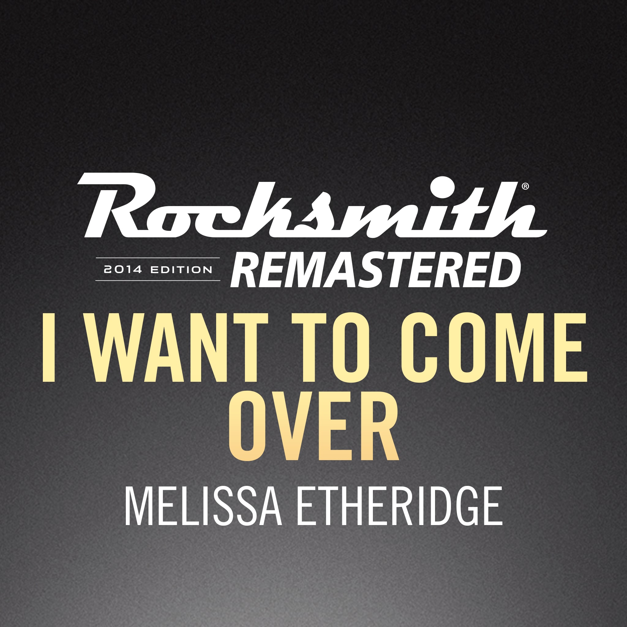 Rocksmith® 2014 – I Want to Come Over - Melissa Etheridge