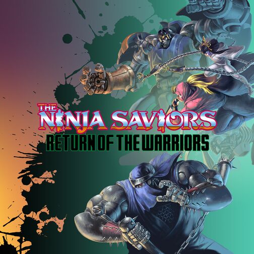 The Ninja Saviors: Return of the Warriors cover image