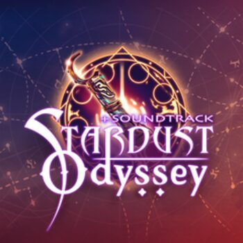 Stardust Odyssey + Soundtrack