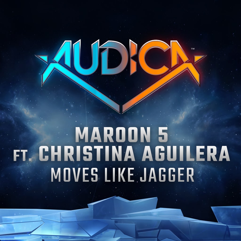 AUDICA™: "Moves Like Jagger" - Maroon 5 ft. Christina Aguilera (English/Korean/Japanese Ver.)